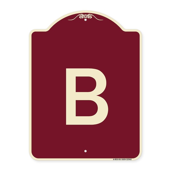 Signmission Designer Series Sign W/ Letter B, Burgundy Heavy-Gauge Aluminum Sign, 24" x 18", BU-1824-22962 A-DES-BU-1824-22962 - main